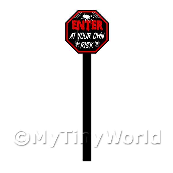 1/12 Scale Dolls House Miniatures | Dolls House Miniature Enter At Your Own Risk Halloween Sign on Stick